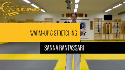 Warm-up, stretching and strength for Taekwon-Do - practical training guidance by Sanna Rantasaari
